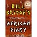 Bill Bryson African Diary