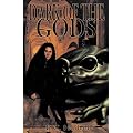 Dark of the Gods