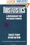 Biostatistics: A Methodology for the Health Sciences