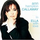 To Ella with Love by  Ann Hampton Callaway 