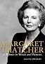 Margaret Thatcher: A Tribute in Words and Pictures