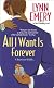 All I Want Is Forever