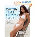 Clean & Lean Flat Tummy Fast!: The healthy way to a totally toned tummy in 14 days