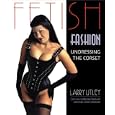 Fetish Fashion: Undressing the Corset