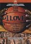 1 Love: A Tribute to Basketball in America