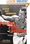 Pound for Pound: A Biography of Sugar Ray Robinson