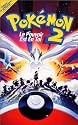 Pokémon 2 : Le Pouvoir est en toi [VHS]