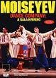 MOISEYEV DANCE COMPANY: A Gala Evening