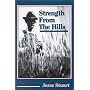 Strength from the Hills