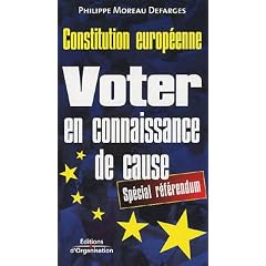 Voter en connaissance de cause : Constitution europ�enne