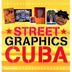 Street Graphics Cuba