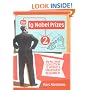 The Ig Nobel Prizes 2: An All-New Collection of the World's Unlikeliest Research