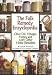The Folk Remedy Encyclopedia: Olive Oil, Vinegar, Honey and 1,001 Other Home Remedies