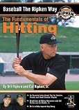 Baseball the Ripken Way: Hitting