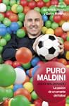 Puro Maldini: La pasi�n de un amante...