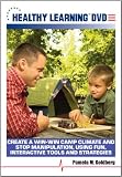 Create a Win-Win Camp Climate and Stop Manipulation, Using Fun, Interactive Tools and Strategies