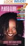 Plaited Glory: For Colored Girls Who've Considered Braids, Locks, and Twists
