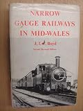 Narrow gauge railways in Mid-Wales