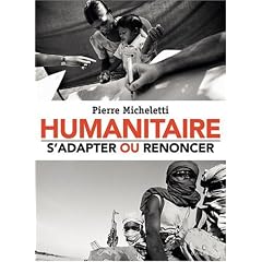 Humanitaire : s'adapter ou renoncer
