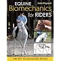 Equine Biomechanics for Riders: The Key to Balanced Riding
