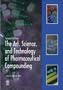 The Art, Science, and Technology of Pharmaceutical Compounding
