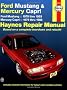 Ford Mustang and Mercury Capri, 1979-1993 (Haynes Repair Manual)