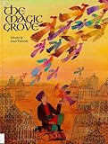 The magic grove : a Persian folktale