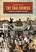 A History of the Thai-Chinese