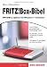 Die ultimative Fritz!box-Bibel: Fritz!Box optimal mit Windows 7 vernetzen