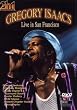 Gregory Isaacs: Live in San Francisco