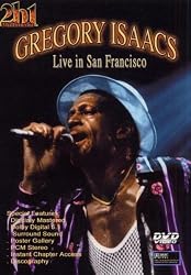 Gregory Isaacs: Live in San Francisco