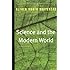 Science and the Modern World