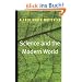 Science and the Modern World