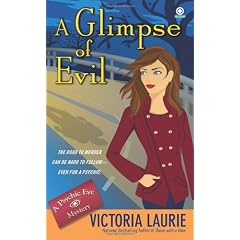 A Glimpse of Evil: A Psychic Eye Mystery
