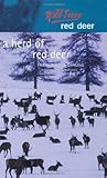 A herd of red deer : a study of animal behaviour