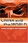 China and the World: Today, Yesterday and Tomorrow