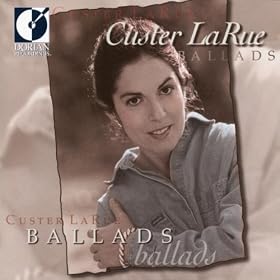 Custer LaRue - Ballads