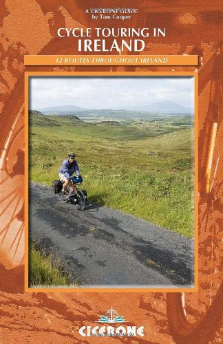 Cycle Touring in Ireland: 12 Routes Throughout Ireland (Cicerone Guides)