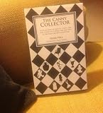 The canny collector : a collection of quotes, hints, tips and tricks to inspire and help you to become a better collector