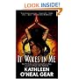 It Wakes in Me