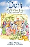 Dori : the donkey of destiny and other donkey 'tails'