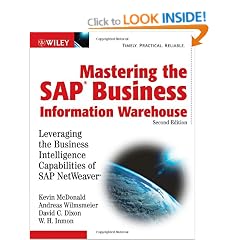 Mastering the SAP Business Information Warehouse: Leveraging the Business Intelligence Capabilities of SAP NetWeaver