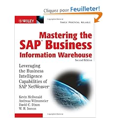 Mastering the Sap Business Information Warehouse: Leveraging the Business Intelligence Capabilities of Sap Netweaver