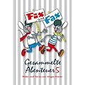 Gesammelte Abenteuer 5. Fix und Fax: Fix und Fax Abenteuer 121 bis 150
