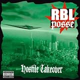 RBL Posse: Hostile Takeover