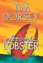Atomic Lobster: A Novel