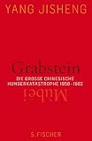 Produkt-Bild: Grabstein - M&ugrave;bei: Die gro&szlig;e chinesische Hungerkatastrophe 1958-1962
