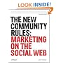 The New Community Rules: Marketing on the Social Web