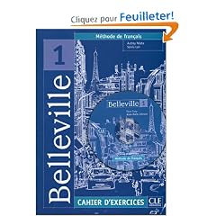 Belleville 1 : Cahier d'exercices (1CD audio)