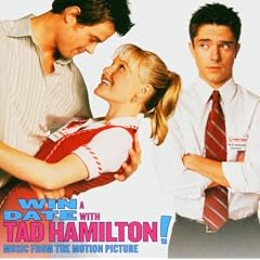 Win a Date With Tad Hamilton (Bande Originale du Film)